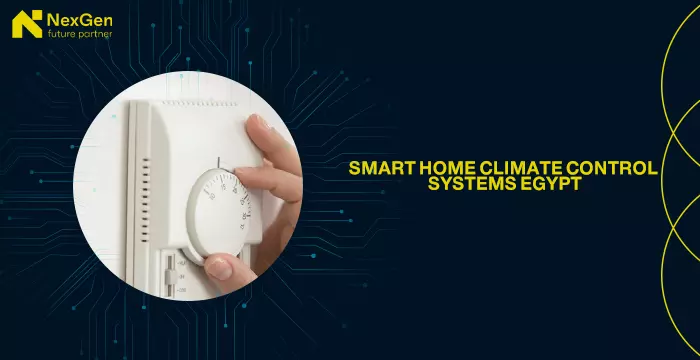 Smart Home Climate Control Systems Egypt