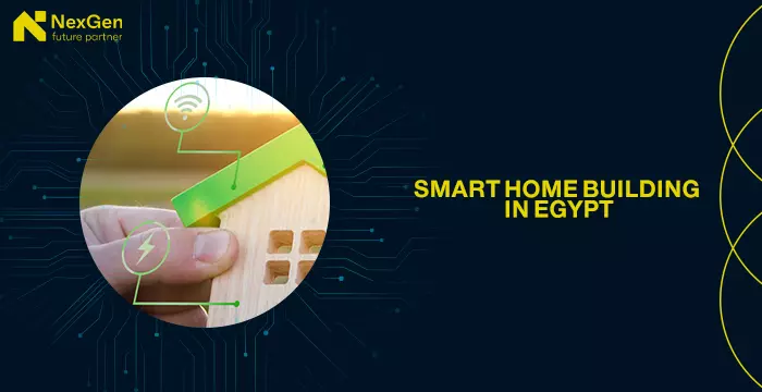 Smart Home Building in Egypt