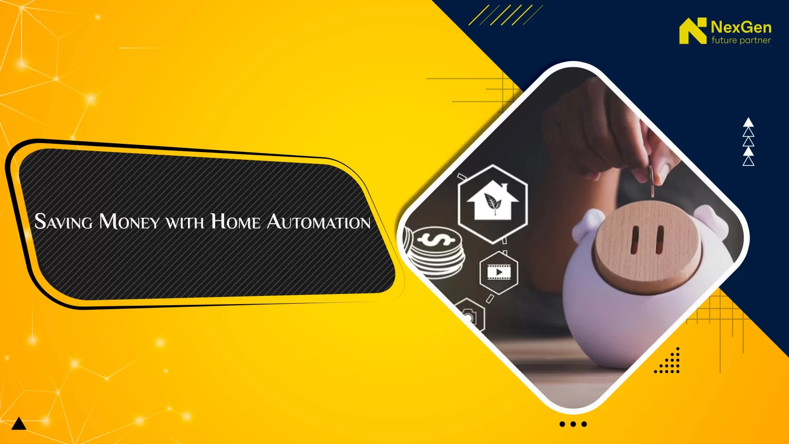 Saving Money with Home Automation