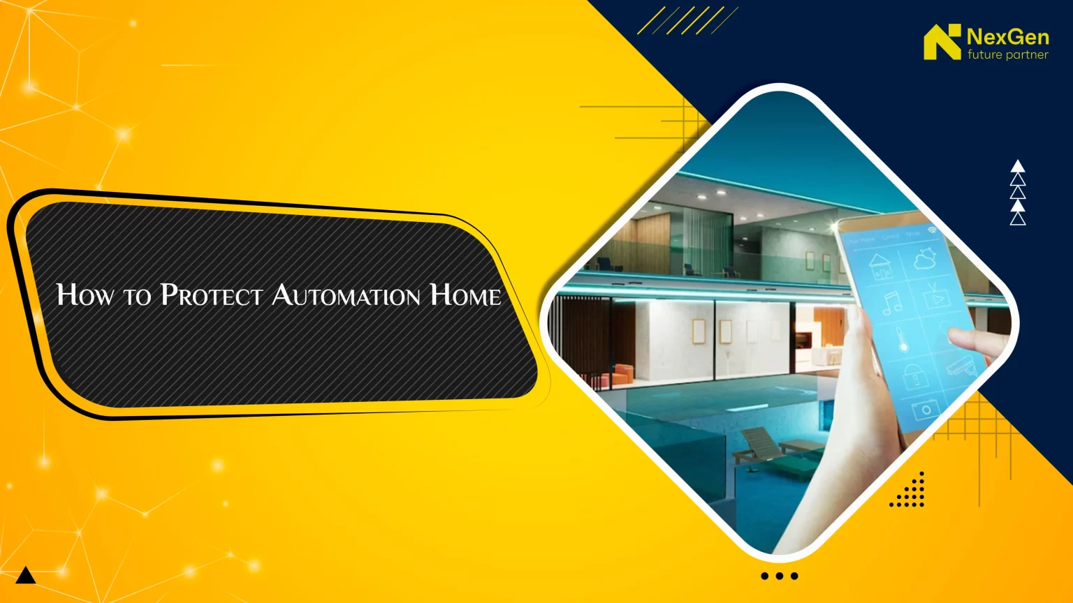 How to Protect Automation Home