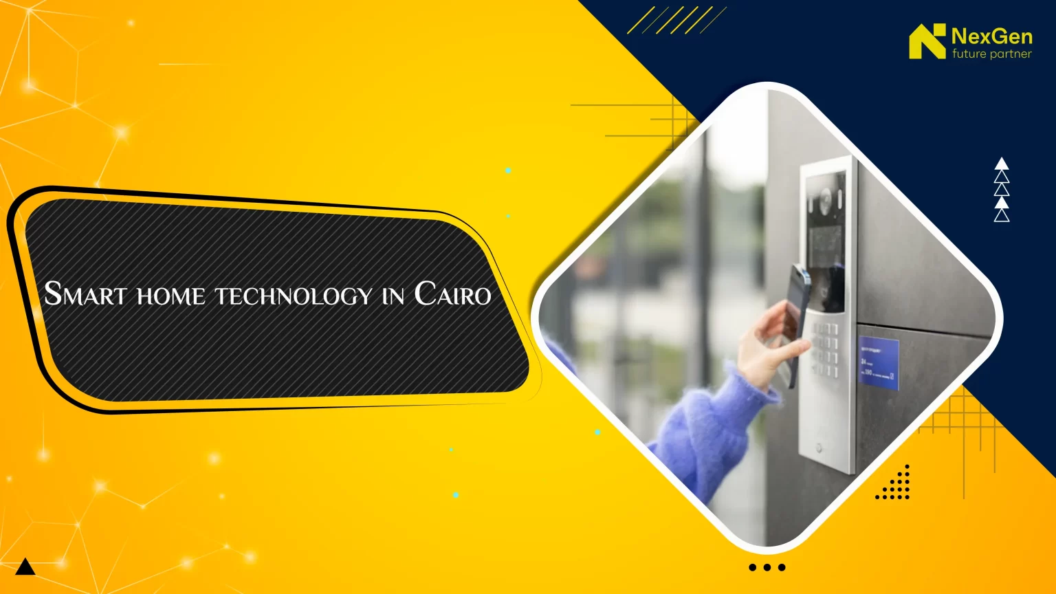 Smart Home Technology in Cairo