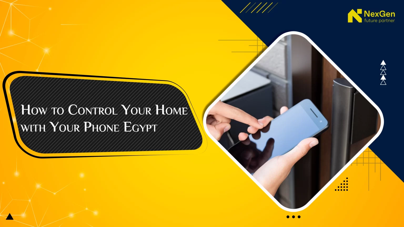 How to Control Your Home with Your Phone Egypt